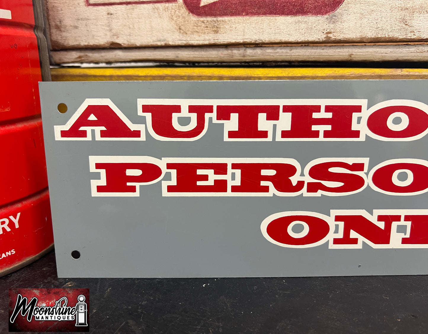 Vtg. 1960's Authorized Personnel Only Sign - NOS - Free Shipping!