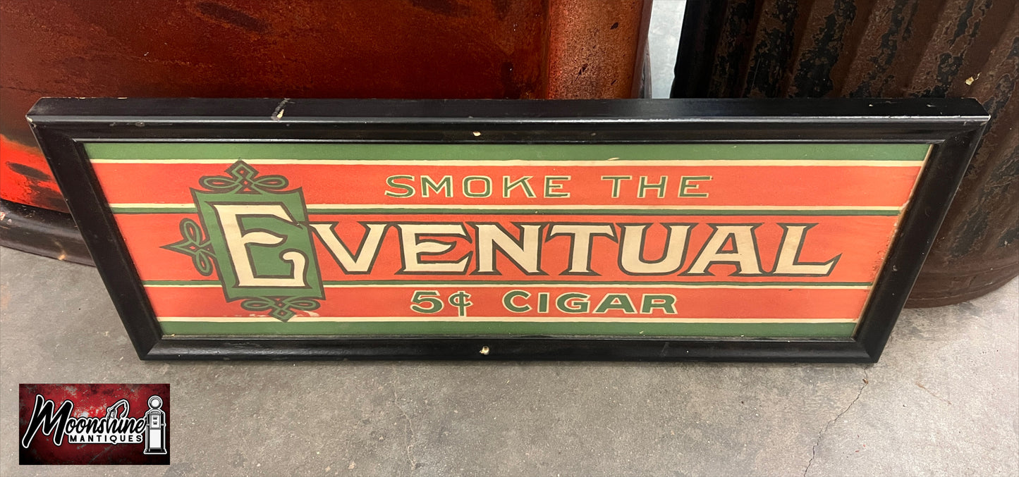 Vtg. 1920's EVENTUAL CIGARS Framed Paper Sign - Free Shipping!