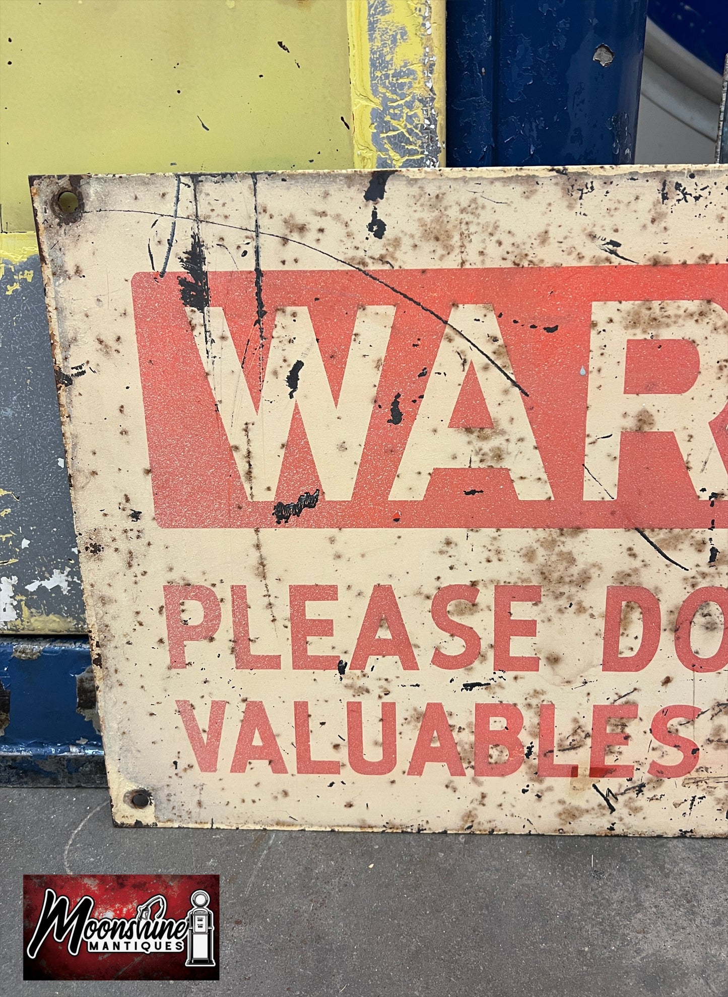 Vtg WARNING "Please Do Not Leave Valuables In Lockers" Mill Sign - Free Shipping!